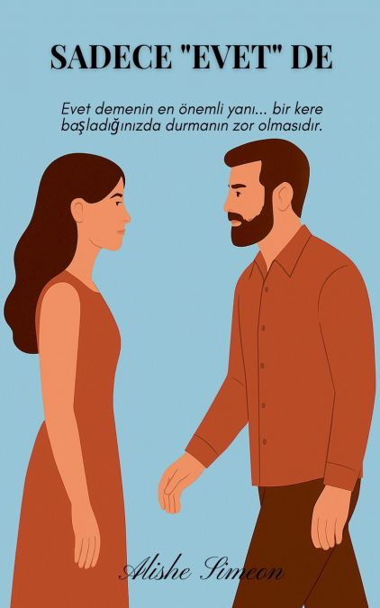Sadece 'Evet' De