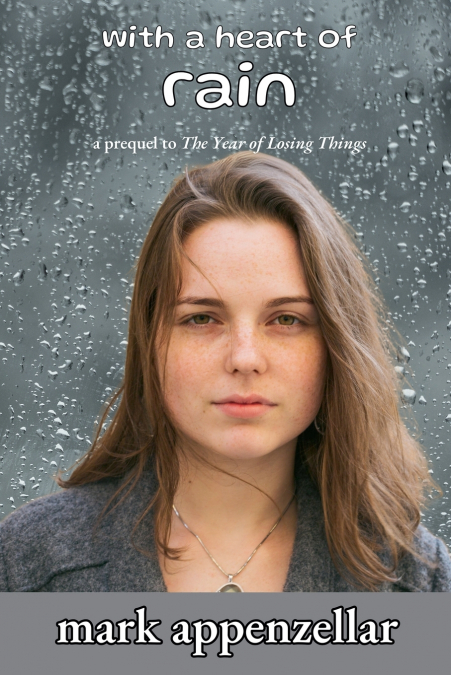 With a Heart of Rain