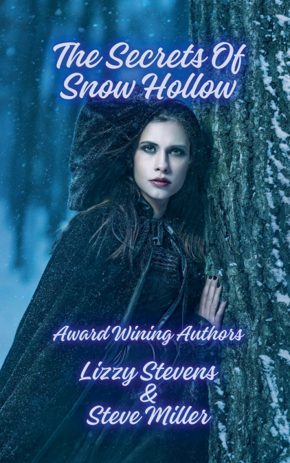 The Secrets Of Snow Hollow