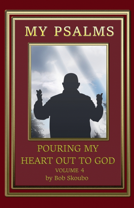 My Psalms - Volume 4