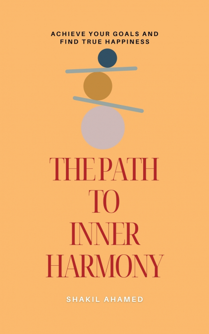 The Path to Inner Harmony