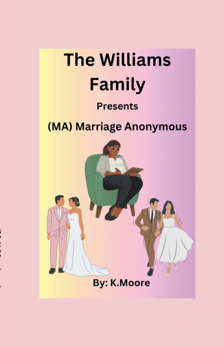 M.A.(Marriage Anonymous)