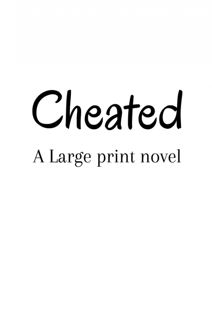 Cheated
