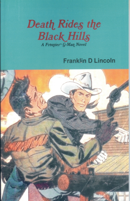 Death Rides the Black Hills