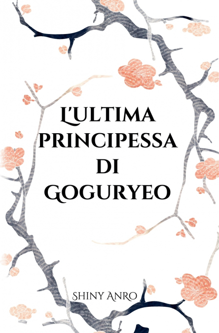 L’ultima principessa di Goguryeo