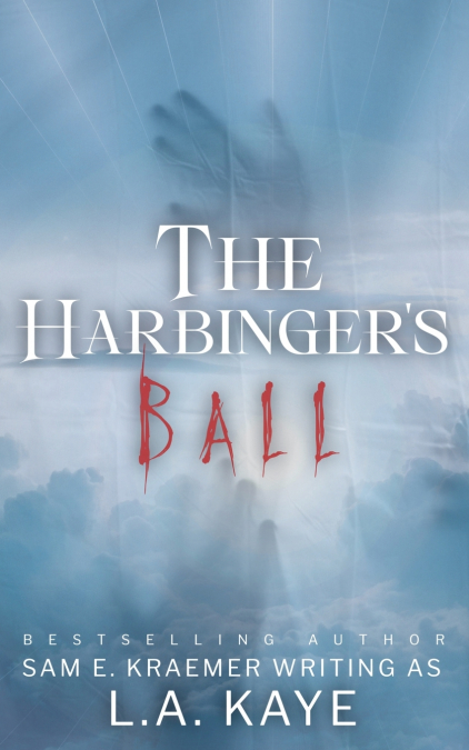 The Harbinger’s Ball