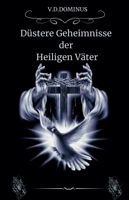 Düstere Geheimnisse  der  Heiligen Väter