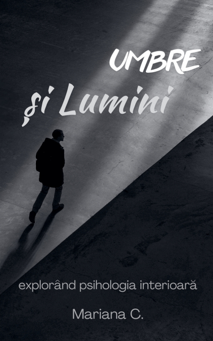 umbre si lumini