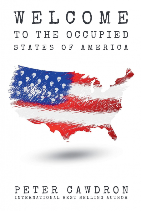 Welcome to the Occupied States of America