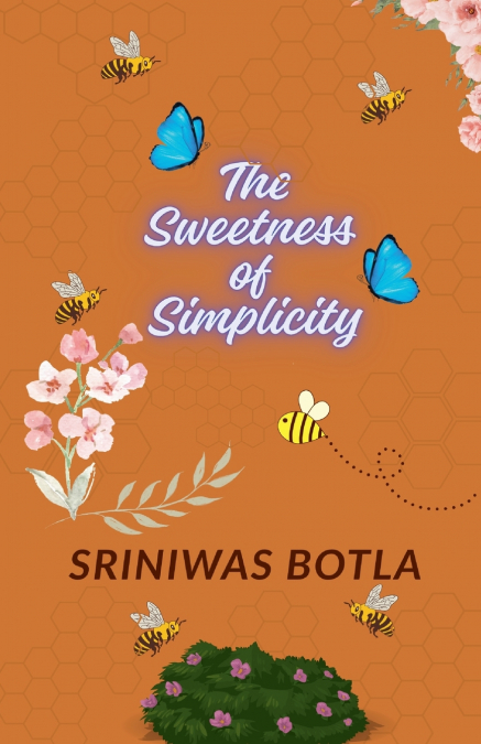 The Sweetness of Simplicity