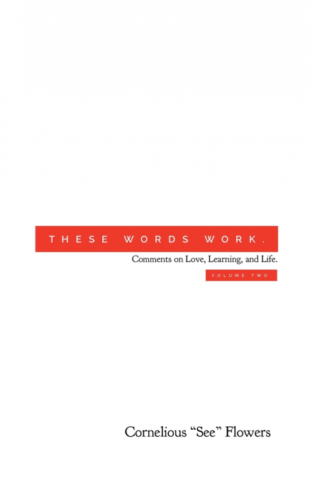 These Words Work. Vol 2.