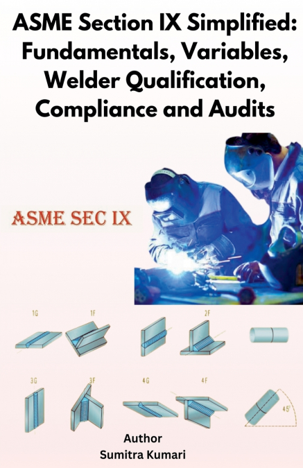 ASME Section IX Simplified