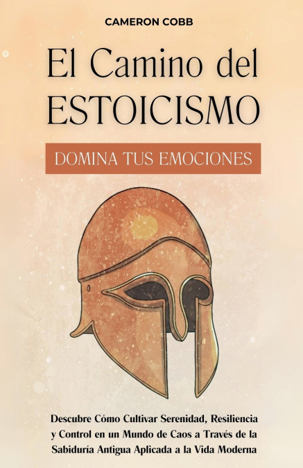 El Camino del Estoicismo
