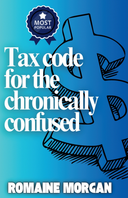 Tax code for the chronically confused