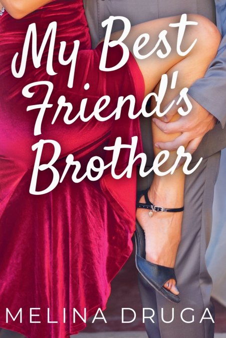 My Best Friend’s Brother
