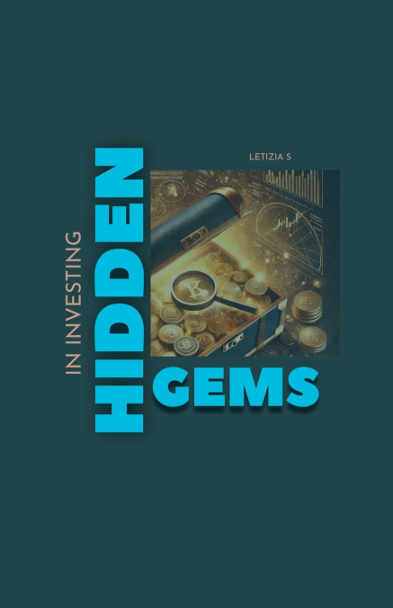 Hidden Gems in Investing