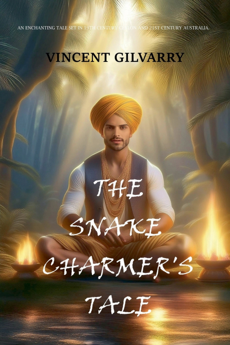 The Snake Charmer’s Tale