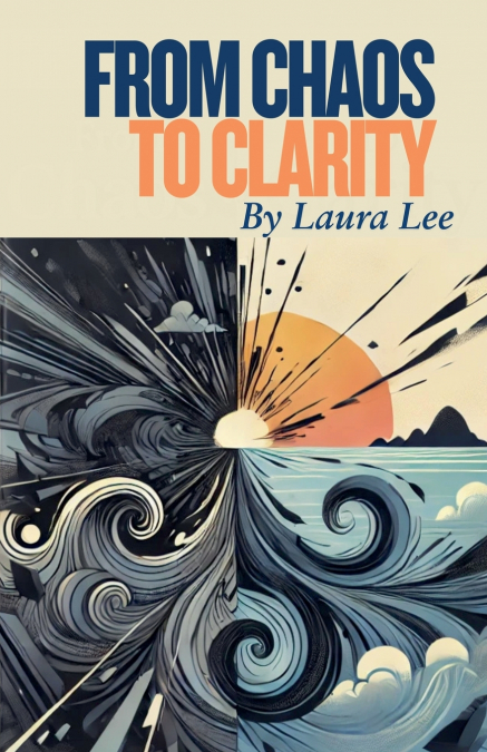From Chaos to Clarity