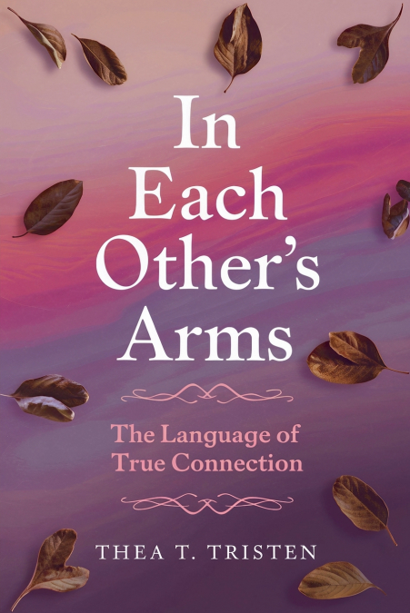 In Each Other’s Arms