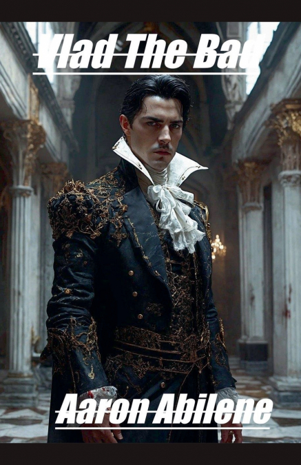 Vlad The Bad