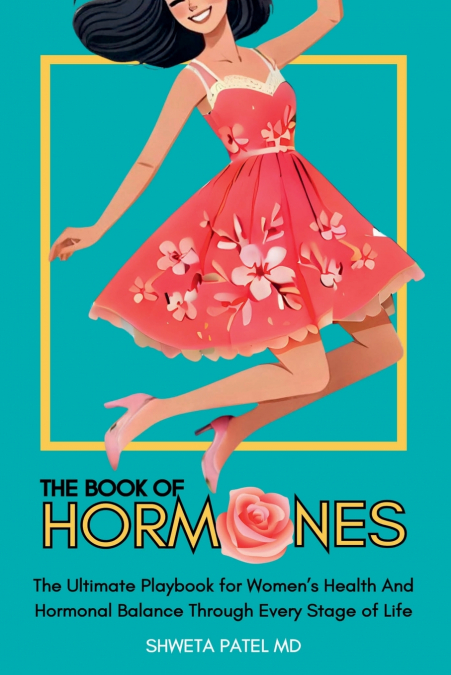 The Book Of Hormones