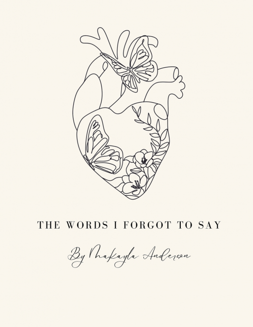 The Words I Forgot to Say