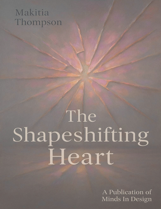 The Shapeshifting Heart