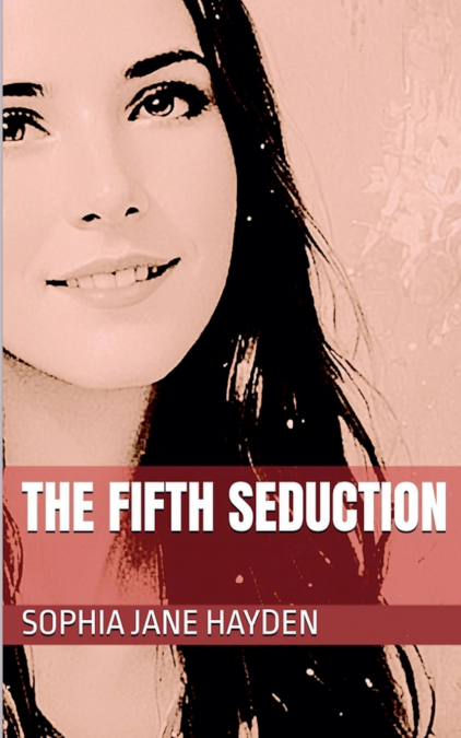 The Fifth Seduction