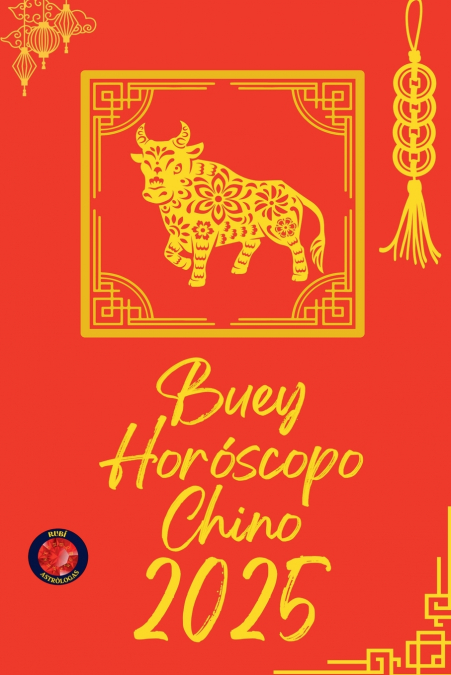 Buey Horóscopo  Chino 2025