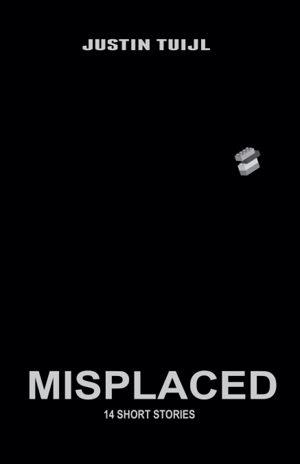 Misplaced