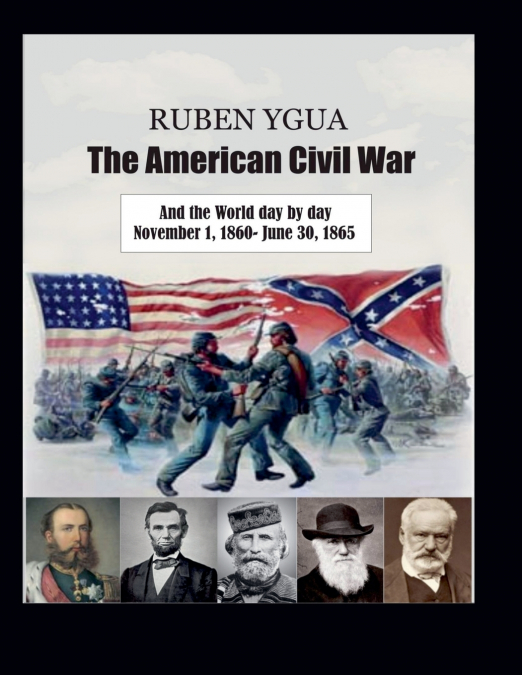 The American Civil War