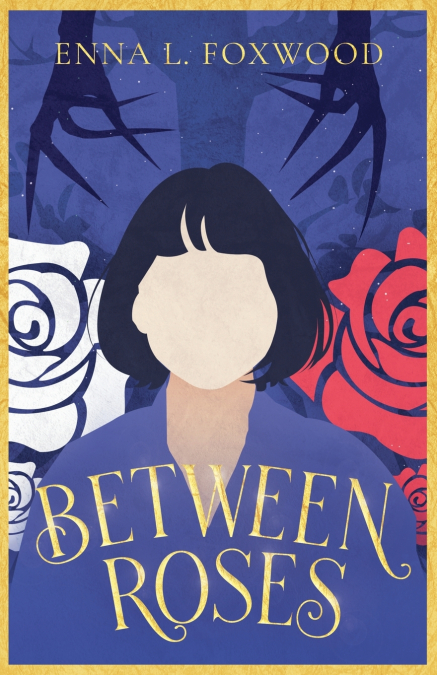 Between Roses