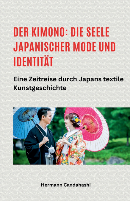 Der Kimono