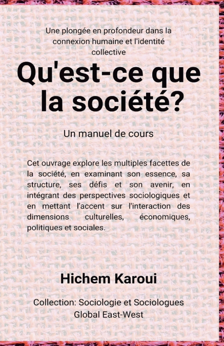 Qu’est-ce que la société ?