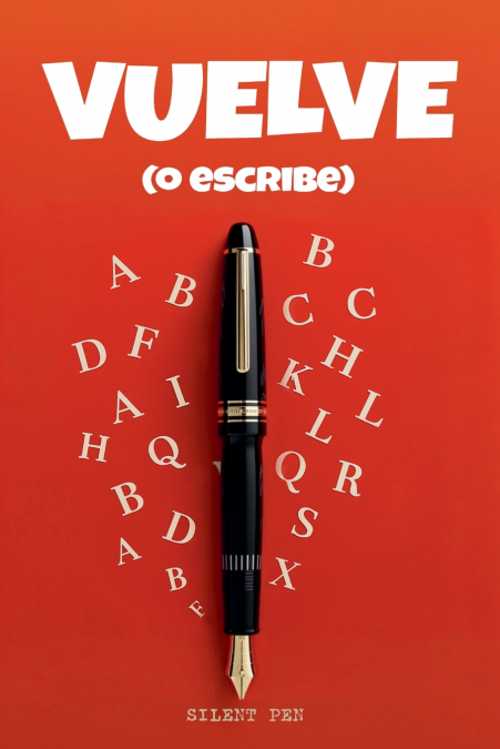 Vuelve (o escribe)