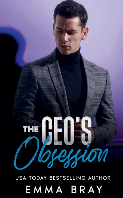 The CEO’s Obsession
