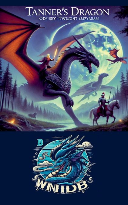 Tanner’s Dragon Odyssey