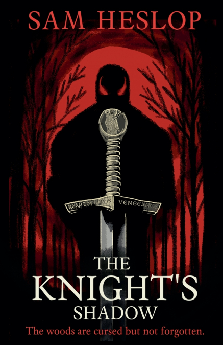 The Knight’s Shadow