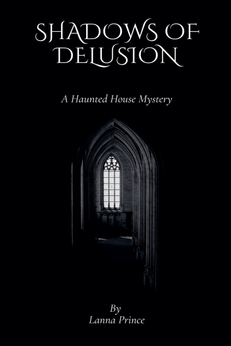 Shadows of Delusion