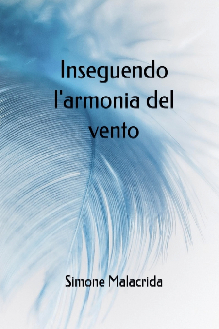 Inseguendo l’armonia del vento
