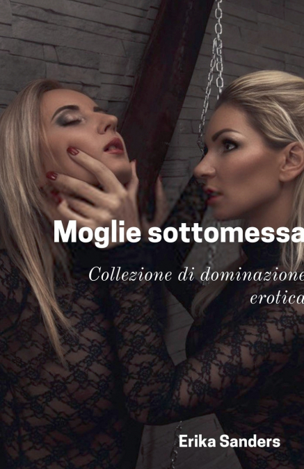 Moglie sottomessa