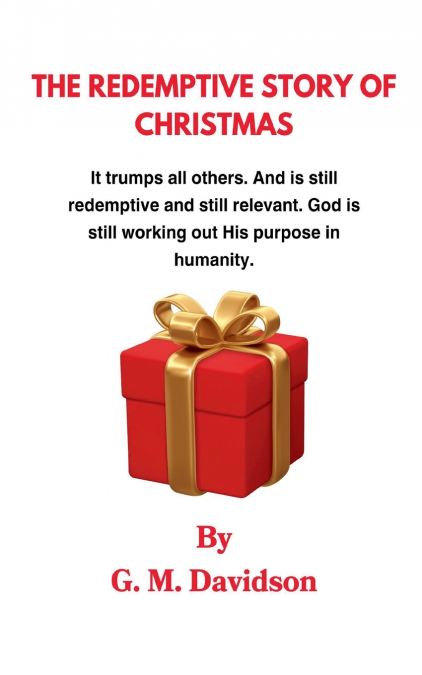 The Redemptive Story of Christmas