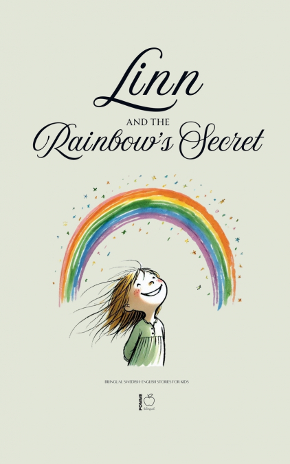 Linn and the Rainbow’s Secret