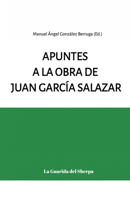 Apuntes a la obra de Juan García Salazar