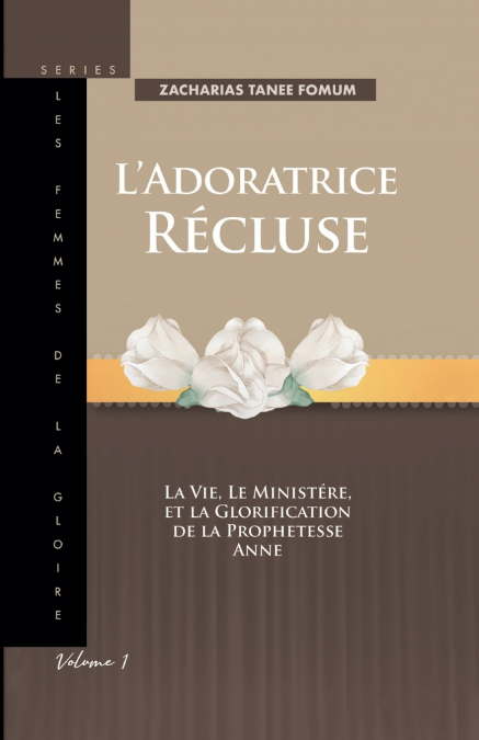 L’adoratrice Récluse