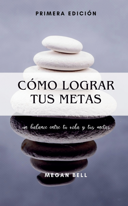 Cómo Lograr tus Metas