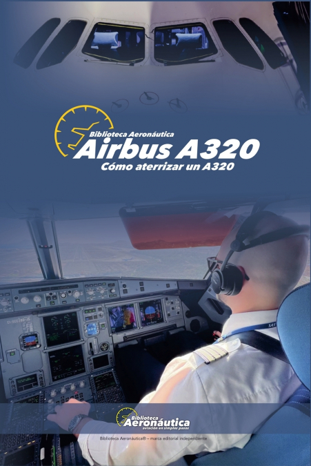 Airbus A320. Cómo aterrizar un A320