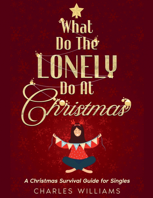 What do the lonely do at Christmas