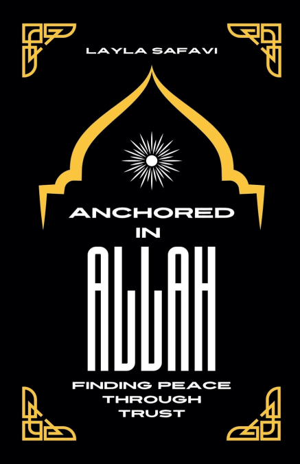 Anchored in Allah