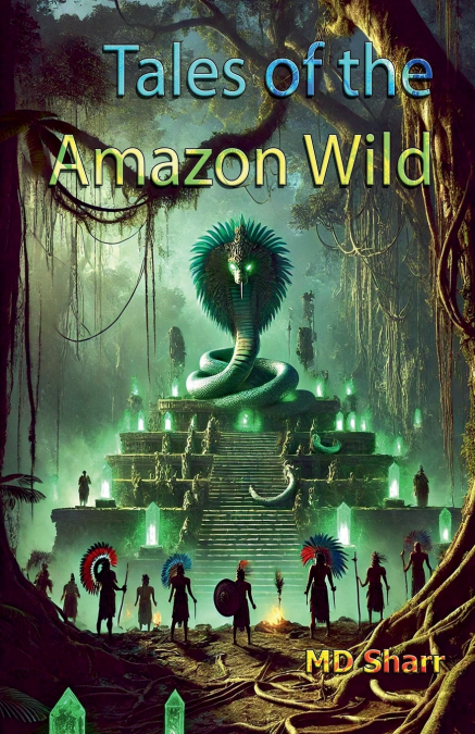 Tales of the Amazon Wild